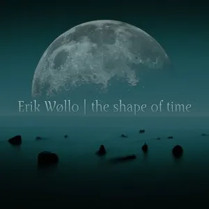 Pochette de The Shape of Time de Erik Wøllo