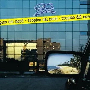 Pochette de Tropico del nord de Pooh