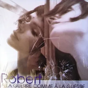 Pochette de A la guerre comme a la guerre de RoBERT