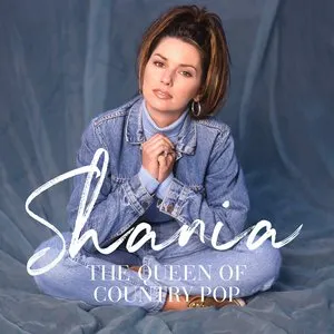 Pochette de Shania: The Queen of Country Pop de Shania Twain