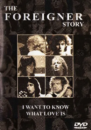 Pochette The Foreigner Story: I Want to Know What Love Is
