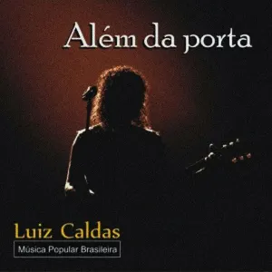 Pochette de Além da Porta de Luiz Caldas