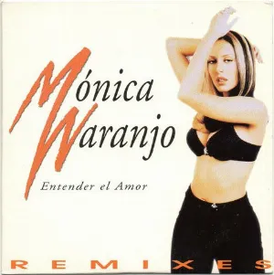 Pochette de Entender El Amor de Mónica Naranjo