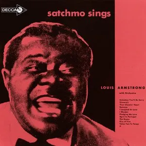 Pochette de Satchmo Sings de Louis Armstrong & His Orchestra