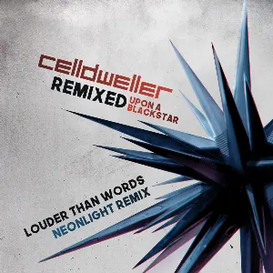Pochette de Louder Than Words (Neonlight remix) de Celldweller