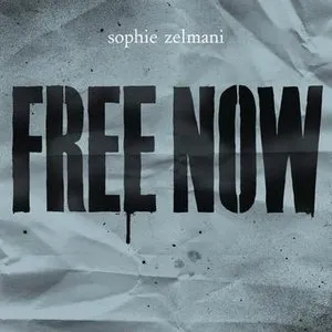 Pochette de Free Now de Sophie Zelmani
