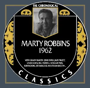 Pochette The Chronogical Classics: Marty Robbins 1962