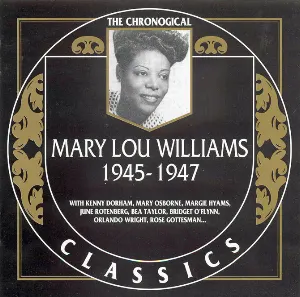 Pochette de The Chronological Classics: Mary Lou Williams 1945-1947 de Mary Lou Williams