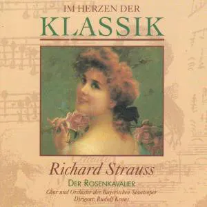 Pochette Im Herzen der Klassik 72: Richard Strauss - Der Rosenkavalier