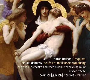 Pochette Bruneau: Requiem / Debussy: Pelléas Et Mélisande