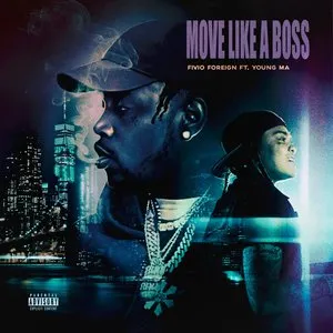 Pochette de Move Like a Boss de Fivio Foreign