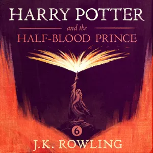 Pochette de Harry Potter and the Half‐Blood Prince de J. K. Rowling