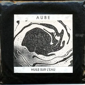 Pochette de Huile sur l’eau de Aube