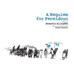 Pochette de A Requiem for Fereidoun de Hossein Alizâdeh