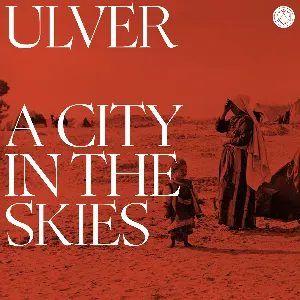 Pochette de A City in the Skies de Ulver
