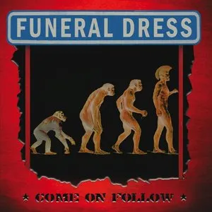 Pochette de Come On Follow de Funeral Dress