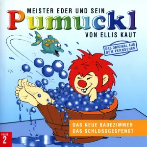 Pochette de Meister Eder und sein Pumuckl: Das neue Badezimmer / Das Schlossgespenst de Ellis Kaut
