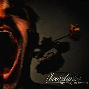 Pochette de My Body in Bloom de Boundaries