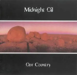 Pochette de Our Country de Midnight Oil