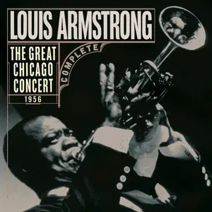 Pochette de The Great Chicago Concert de Louis Armstrong
