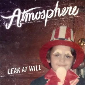 Pochette de Leak at Will de Atmosphere
