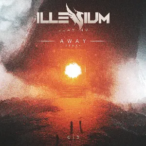 Pochette de Leaving (AWAY remix) de ILLENIUM