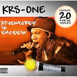 Pochette de Adventures in Emceein de KRS‐One