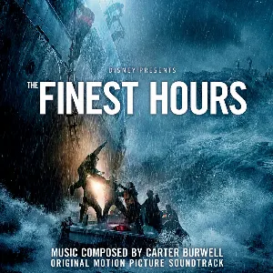 Pochette The Finest Hours (Original Motion Picture Soundtrack)