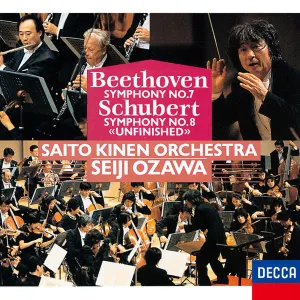 Pochette de Beethoven: Synphony no. 7 / Schubert: Symphony no. 8 “Unfinished” de Ludwig van Beethoven - Seiji Ozawa - Saito Kinen Orchestra - Franz Schubert