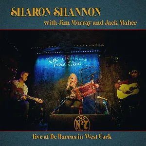 Pochette de Live in De Barra’s de Sharon Shannon