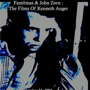 Pochette de 2001-10-31: Kenneth Anger Film Festival, Anthology Film Archives, New York, NY, USA de John Zorn