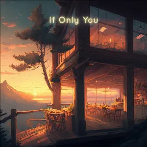 Pochette de If Only You. de KAINBEATS
