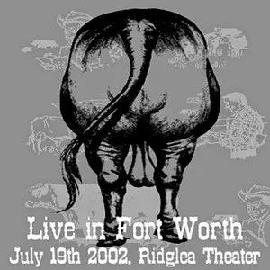 Pochette Live in Fort Worth, July 19th 2002, Ridglea Theater