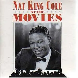 Pochette Nat King Cole at the Movies