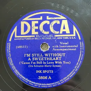 Pochette de I'm Still Without a Sweetheart / So Sorry de The Ink Spots
