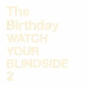 Pochette WATCH YOUR BLINDSIDE 2