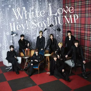 Pochette de White Love de Hey! Say! JUMP