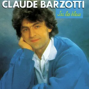 Pochette de J'ai les bleus de Claude Barzotti
