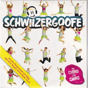 Pochette de Schwiizergoofe de Schwiizergoofe