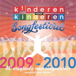 Pochette de Kinderen voor Kinderen Songfestival 2009-2010 de Kinderen voor Kinderen