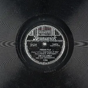 Pochette de Frisco Flo / The Hi De Ho Miracle Man de Cab Calloway and His Orchestra