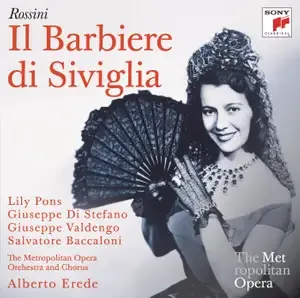 Pochette de Il Barbiere di Siviglia de Giuseppe Di Stefano - Gioachino Rossini - Metropolitan Opera Chorus - Alberto Erede - Metropolitan Opera Orchestra