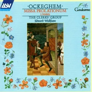 Pochette de Missa Prolationum de Johannes Ockeghem - The Clerks - Edward Wickham