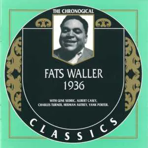 Pochette The Chronological Classics: Fats Waller 1936