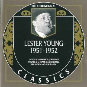 Pochette The Chronological Classics: Lester Young 1951-1952