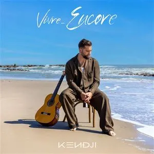 Pochette de Vivre... Encore de Kendji Girac