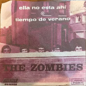 Pochette de Ella no esta ahí / Tiempo de verano de The Zombies