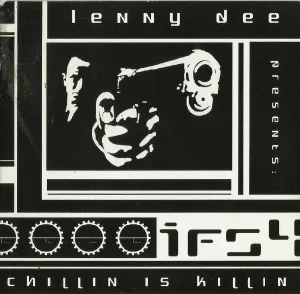 Pochette de Industrial Fucking Strength 4: Chillin Is Killin de Lenny Dee