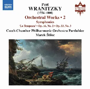 Pochette de Orchestral Works • 2 de Komorní filharmonie Pardubice - Paul Wranitzky