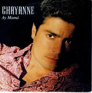 Pochette de Ay mamá de Chayanne